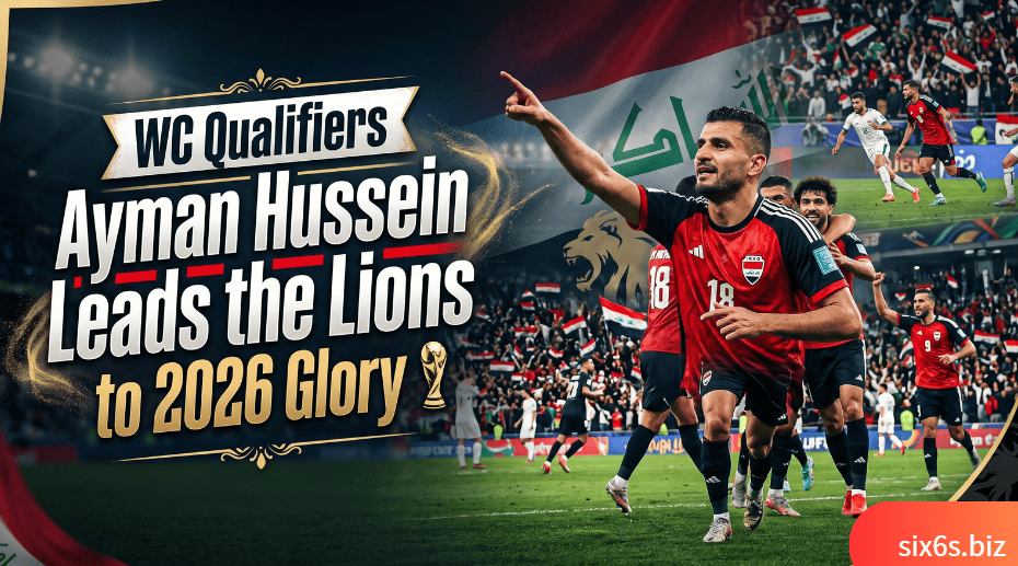 WC Qualifiers : Ayman Hussein Leads the Lions to 2026 Glory